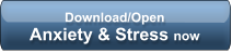 Download/Open  Anxiety & Stress now